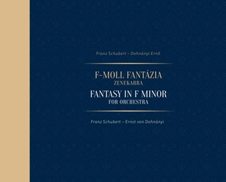 Franz SchubertDohnnyi Ern: F-Moll Fantzia Zenekarra / Franz SchubertErnst V