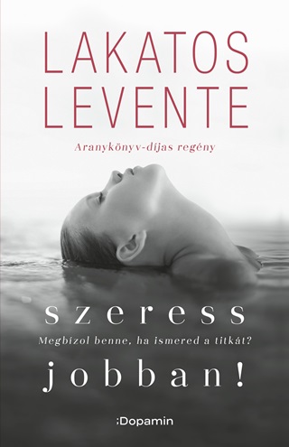 Lakatos Levente - Szeress Jobban!