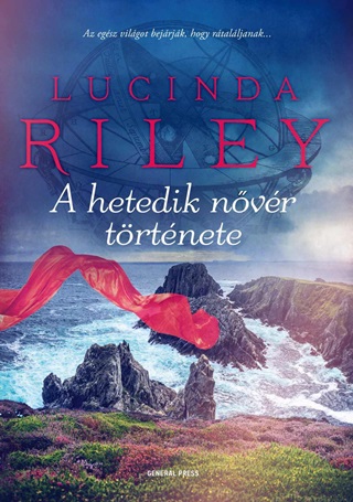 Lucinda Riley - A Hetedik Nvr Trtnete