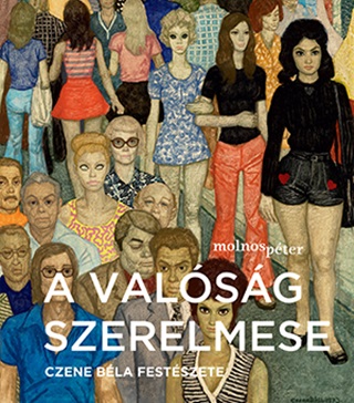 A Valsg Szerelmese - Czene Bla Festszete (Budapesti Krkp)