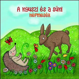A Nyuszi s A Sni - Npmesk (Hangosknyv)