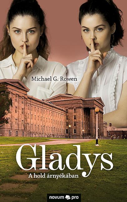 Gladys - A Hold rnykban