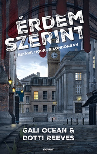 rdem Szerint - Bizarr Horror Londonban
