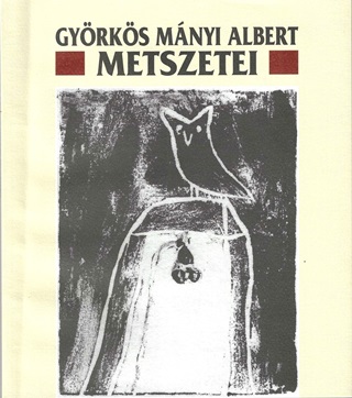 Gyrks Mnyi Albert Metszetei