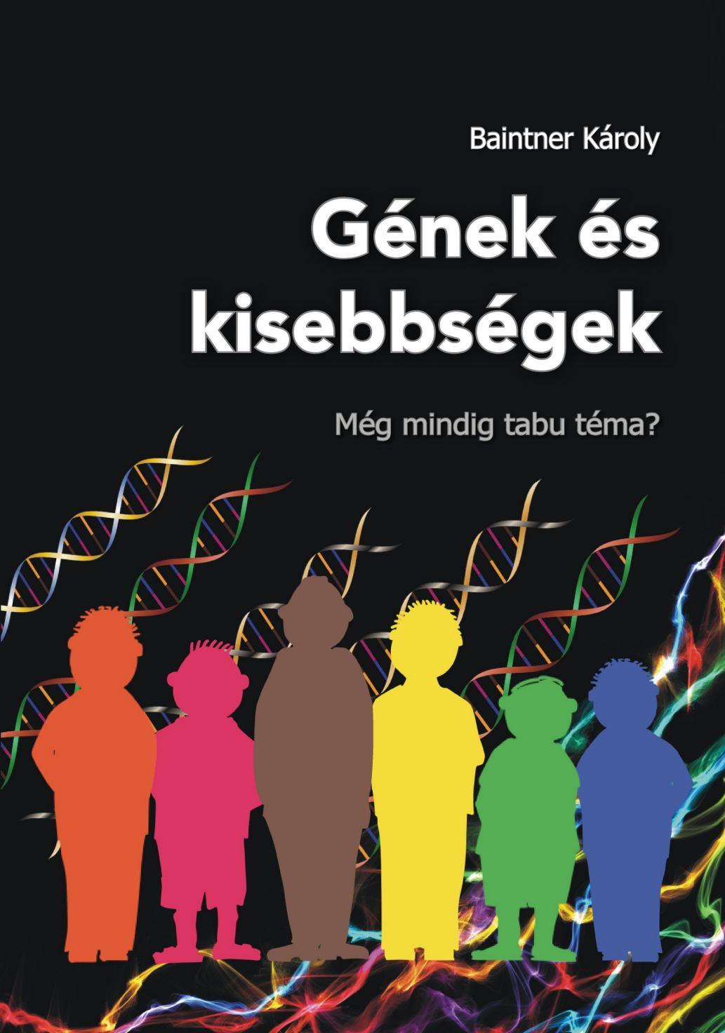 Gnek s Kisebbsgek - Mg Mindig Tabu Tma?