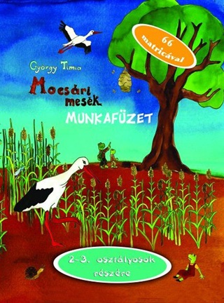 Mocsri Mesk - Munkafzet (2-3. Osztlyosok Rszre)