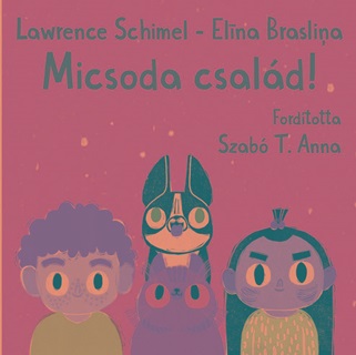 Micsoda Csald!
