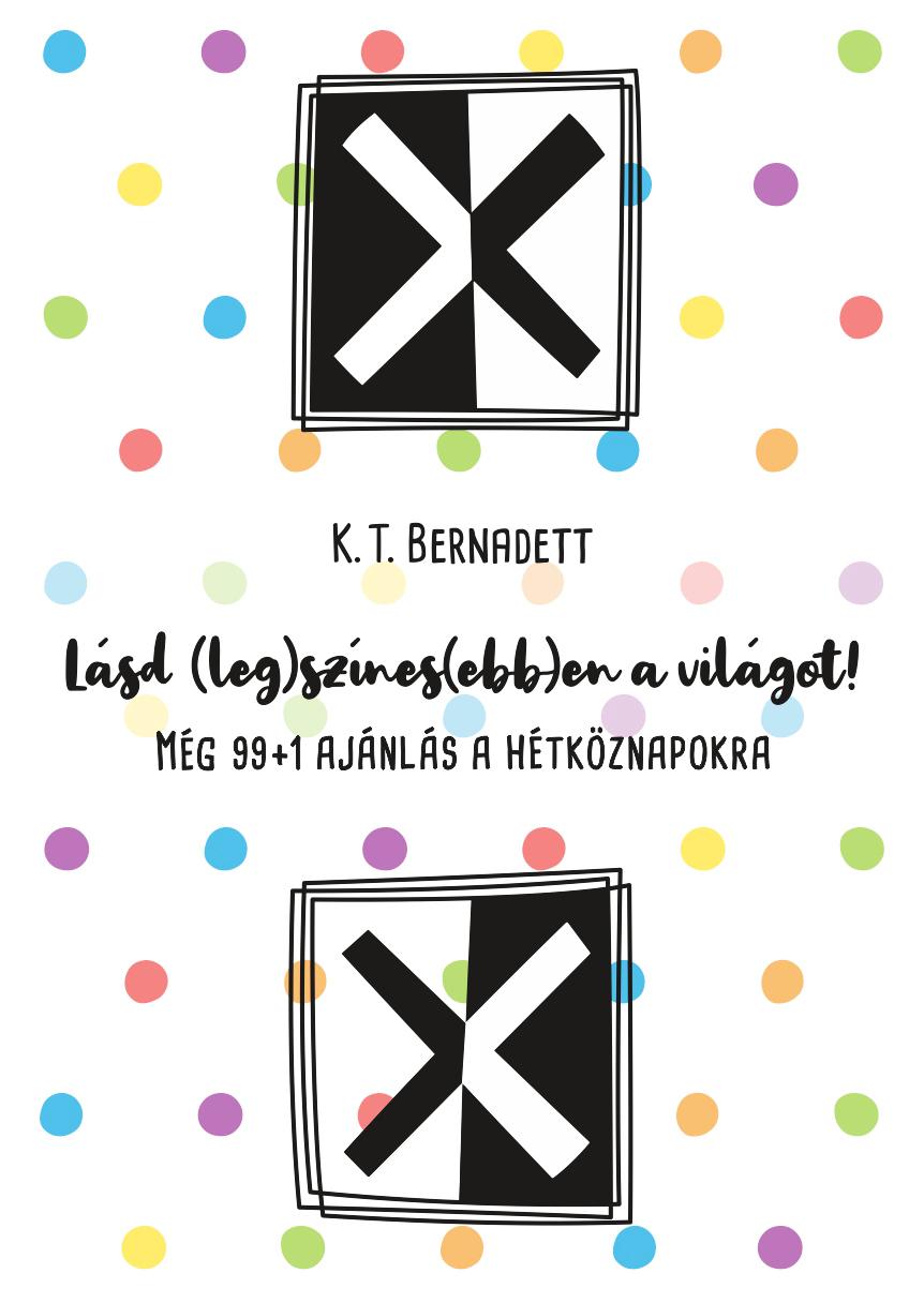 Lsd (Leg)Sznes(Ebb)En A Vilgot! - Mg 99+1 Ajnls A Htkznapokra