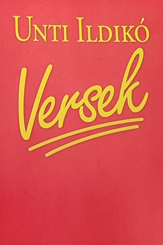 Unti Ildik - Versek