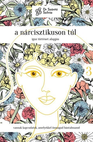 A Nrcisztikuson Tl - Igaz Trtnet Alapjn, 3. Rsz
