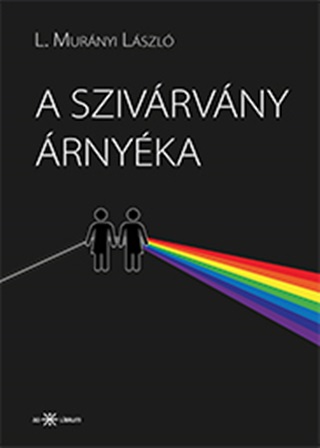 A Szivrvny rnyka