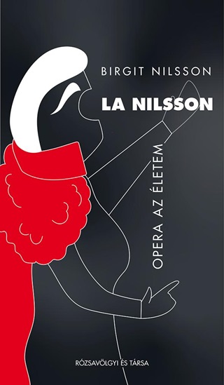 La Nilsson - Opera Az letem