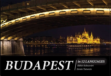 Kolozsvri Ildik - Tutuniz Istvn - Budapest - In 12 Languages