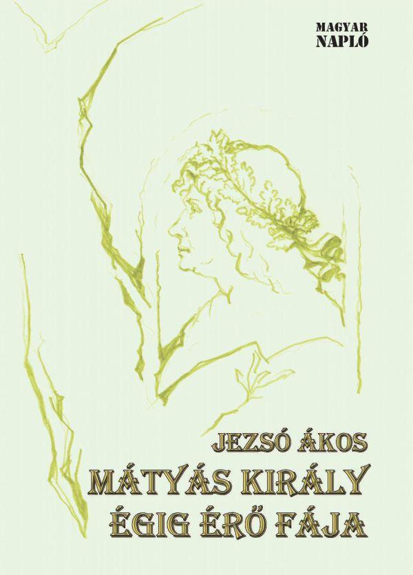 Mtys Kirly gig r Fja
