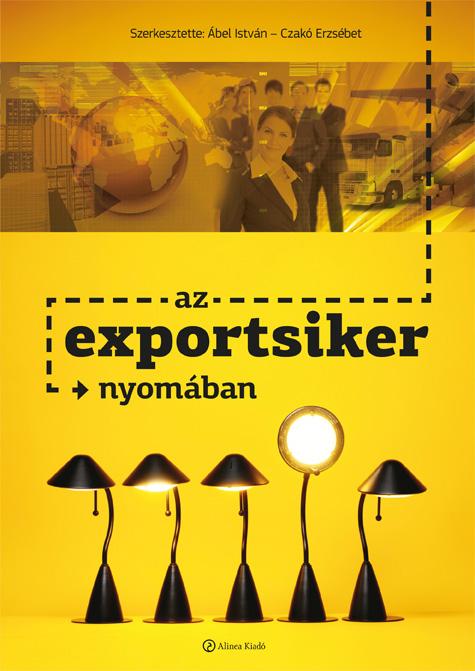 Czak Erzsbet bel Istvn - Az Exportsiker Nyomban