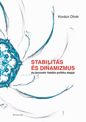 Kovcs Olivr - Stabilits s Dinamizmus