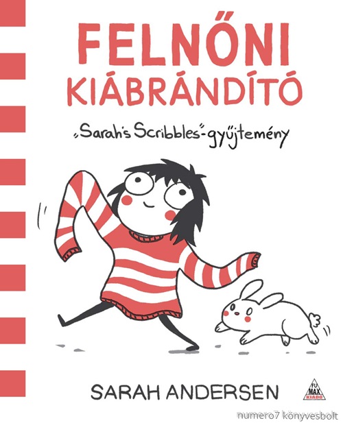 Sarah Andersen - Felnni Kibrndt - Sarah'S Scribbles-Gyjtemny