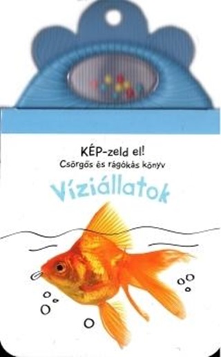  - Kp-Zeld El! - Vzillatok (Csrgs s Rgks Knyv)