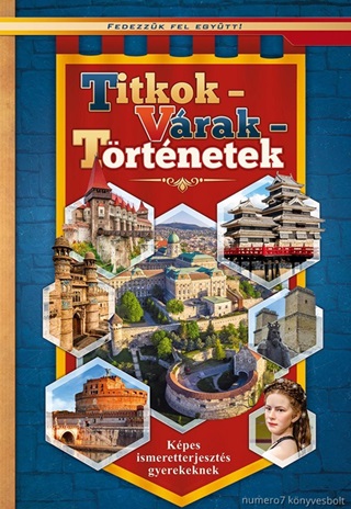 Titkok - Vrak - Trtnetek - Kpes Ismeretterjeszts Gyerekeknek