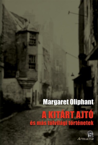 A Kitrt Ajt - s Ms Tlvilgi Trtnetek