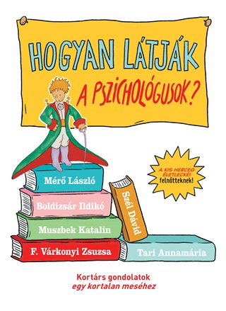  - Hogyan Ltjk A Pszicholgusok? - A Kis Herceget?