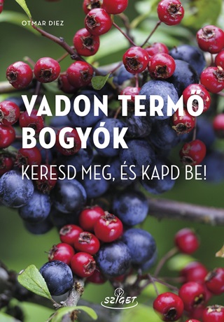 Otmar Diez - Vadon Term Bogyk - Keresd Meg s Kapd Be!