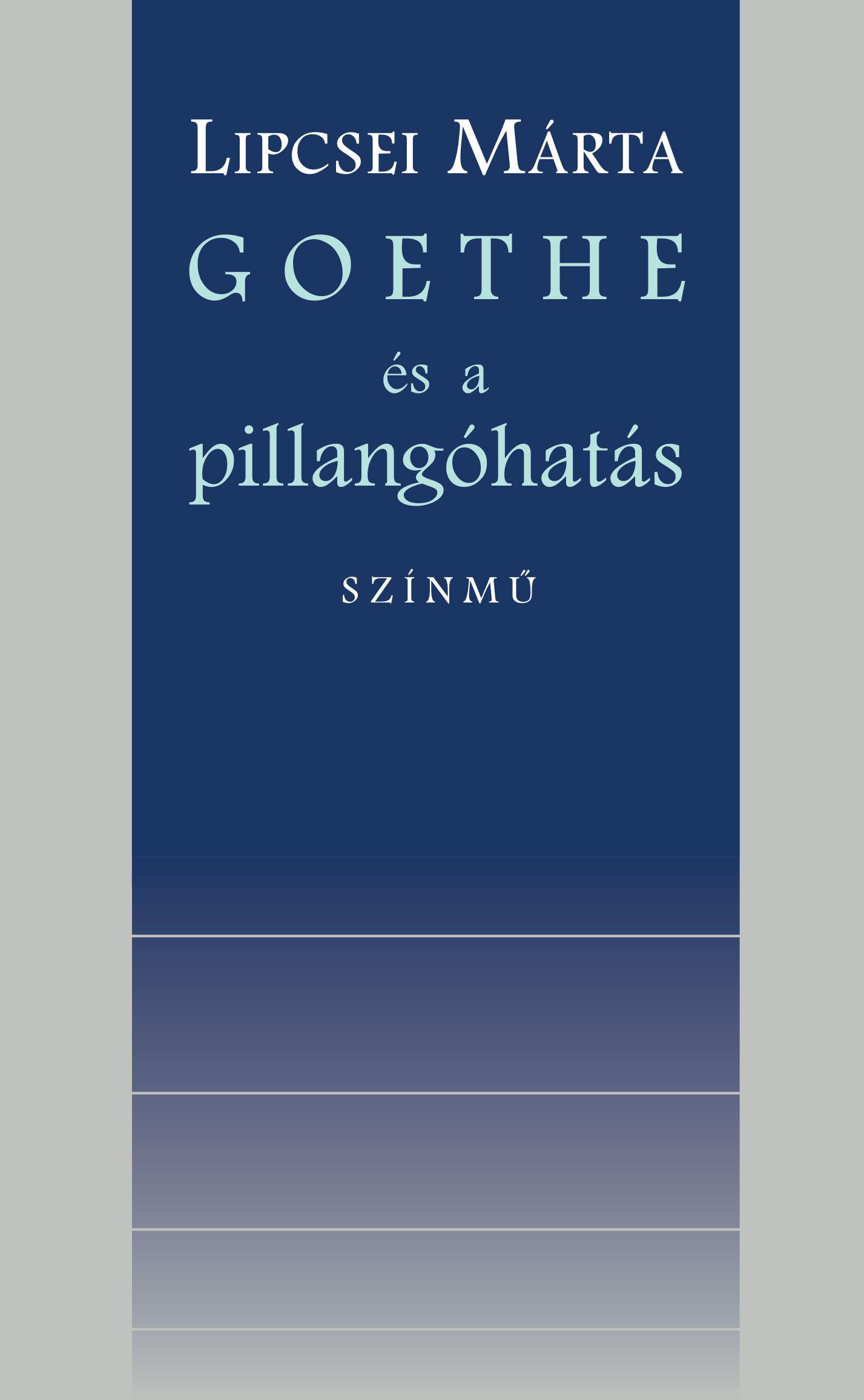 Goethe s A Pillanghats