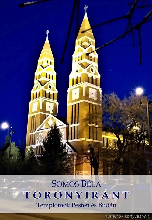 Toronyirnt - Templomok Pesten s Budn - kh 2019