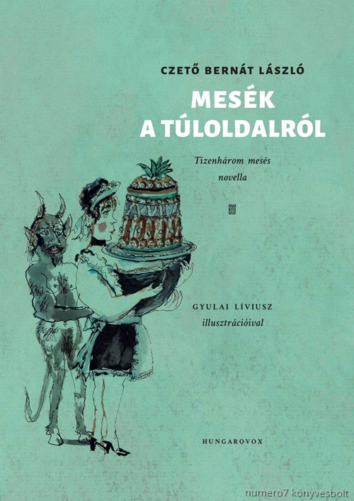 Mesk A Tloldalrl - Tizenhrom Mess Novella - kh 2019