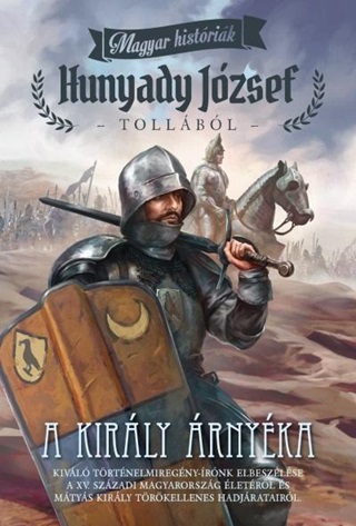 Hunyady Jzsef - A Kirly rnyka - Magyar Histrik