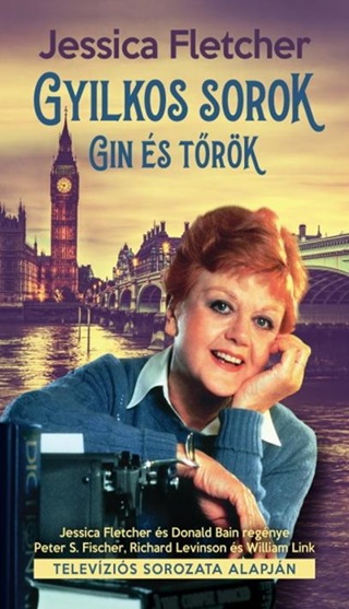 Jessica Fletcher - Gyilkos Sorok - Gin s Trk