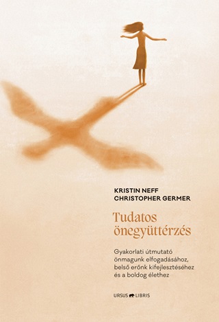 Kristin Neff - Tudatos negyttrzs