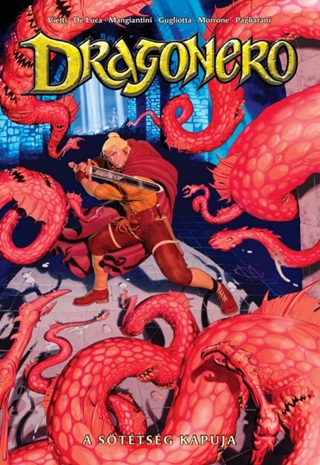 Dragonero 10 - A Sttsg Kapuja