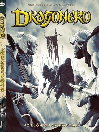 Az lholtak Hordja - Dragonero 11