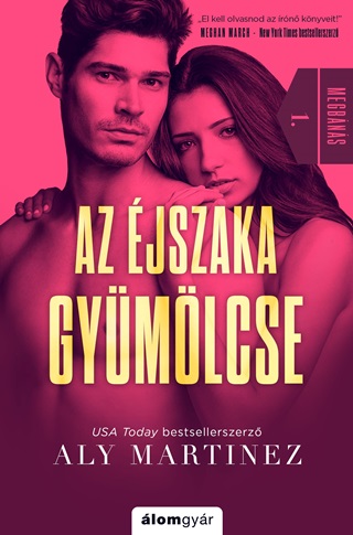 Az jszaka Gymlcse (Megbns 1.)