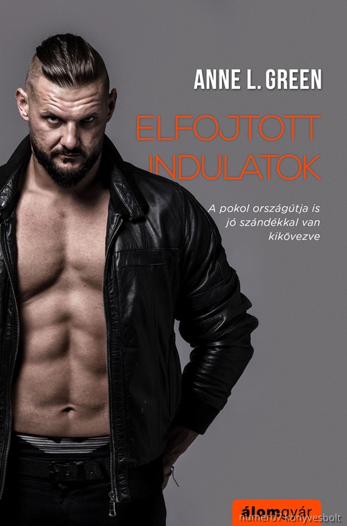 Elfojtott Indulatok