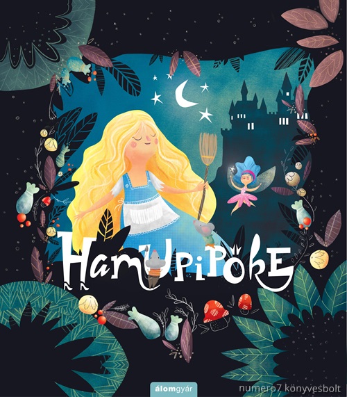 Hamupipke - Kedvenc Klasszikus Mesim