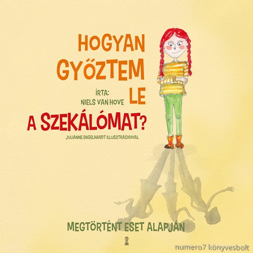 Hogyan Gyztem Le A Szeklmat?