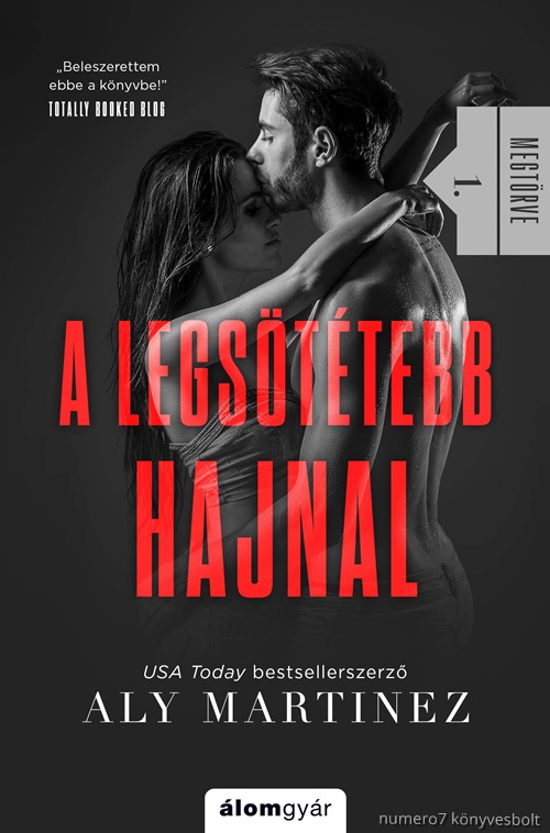 A Legsttebb Hajnal (Megtrve 1.)