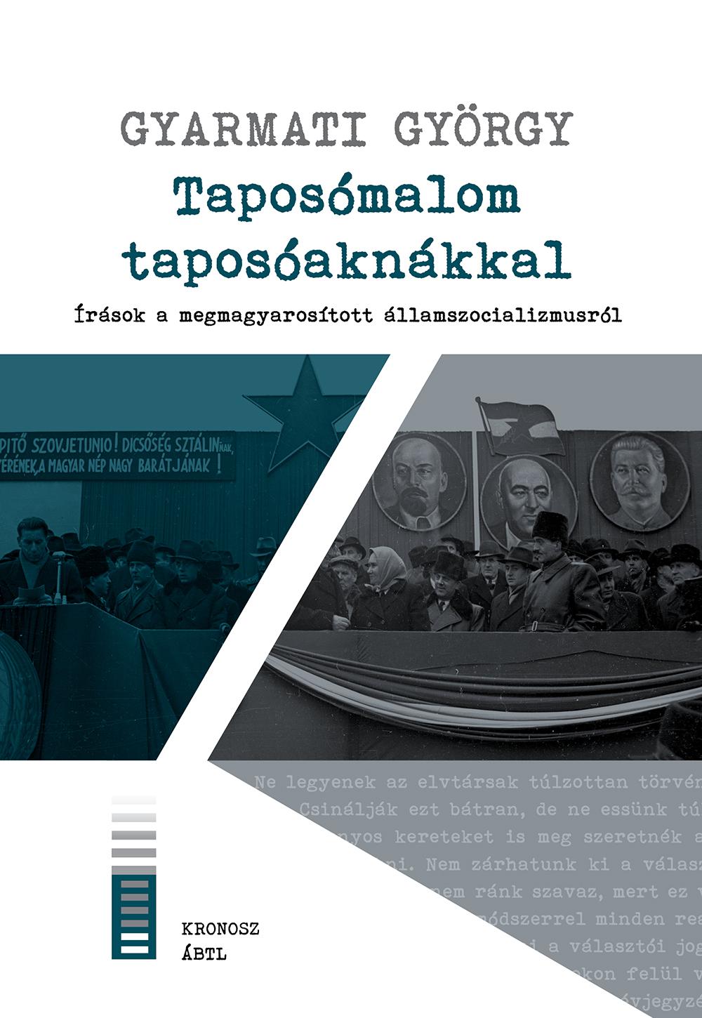 Taposmalom Taposaknkkal - rsok A Megmagyarostott llamszocializmusrl