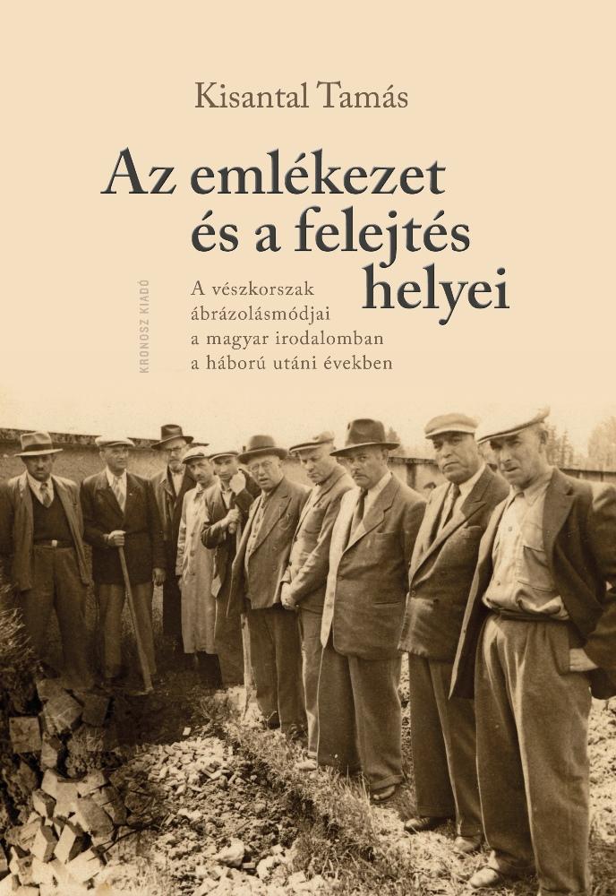 Az Emlkezet s A Felejts Helyei - A Vszkorszak brzolsmdjai A Magyar