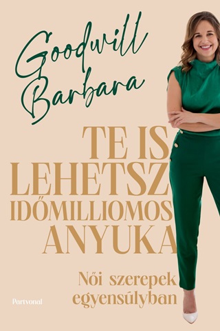 Te Is Lehetsz Idmilliomos Anyuka