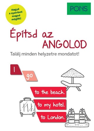 Pons ptsd Az Angolod - Tallj Minden Helyzetre Mondatot!
