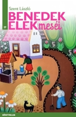 Szent Lszl - Benedek Elek Mesi 27.