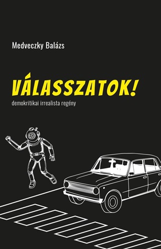 Medveczky Balzs - Vlasszatok!