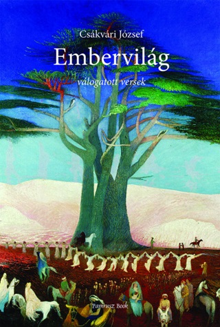 Embervilg - Vlogatott Versek