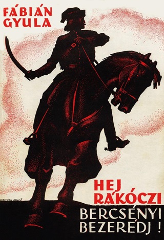 Hej, Rkczi, Bercsnyi, Bezerdj!
