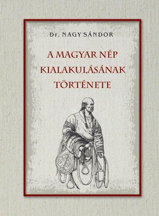 A Magyar Np Kialakulsnak Trtnete