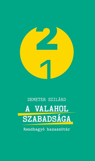 A Valahol Szabadsga