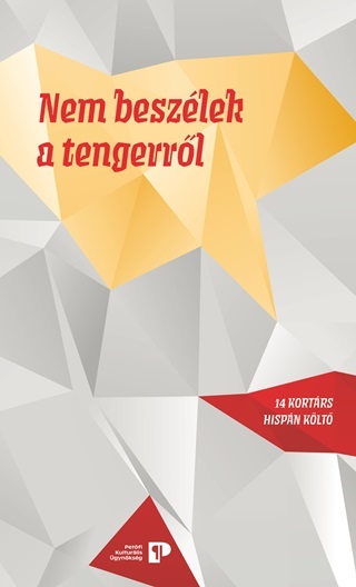 Nem Beszlek A Tengerrl - 14 Kortrs Hispn Klt